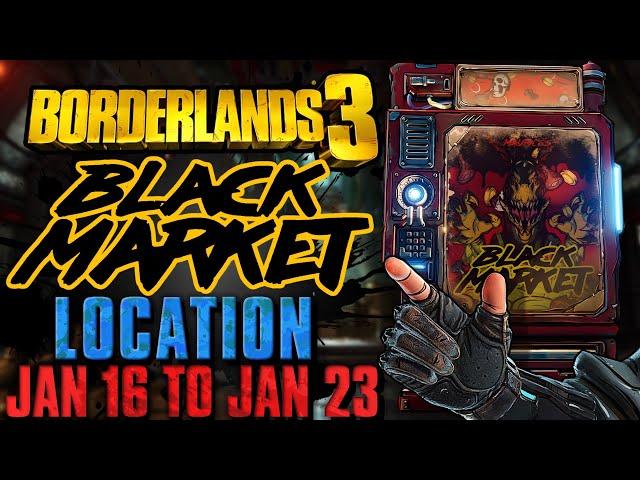 BOOM TIME! Black Market Vending Machine Location! (16 Jan 2025) + GOD ROLL SAVE! - BL3