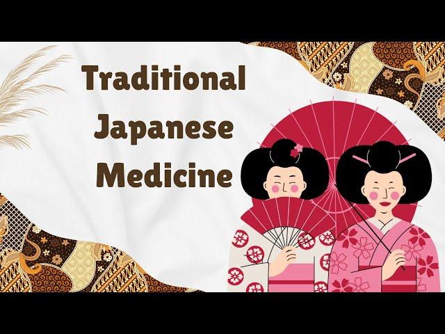 Embrace the Mystical Healing of Traditional Japanese Medicine