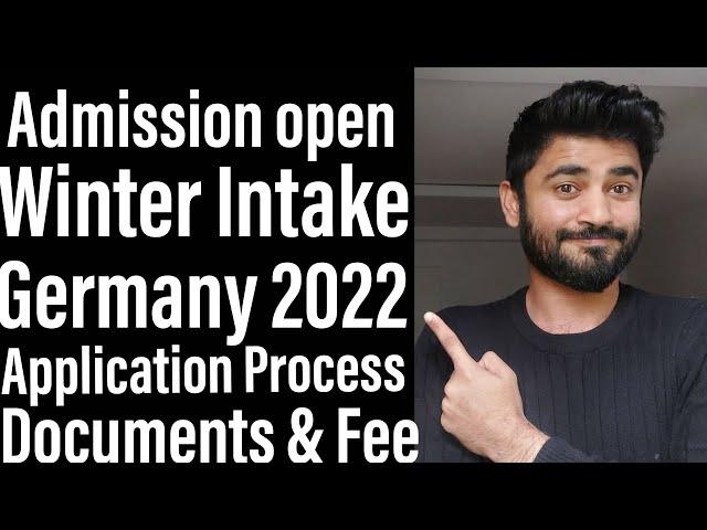 Winter Intake | Admissions 2022 | Germany | Application Process | Documents | Expenses