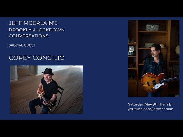 Jeff McErlain's Brooklyn Lockdown Conversations - Corey Congilio