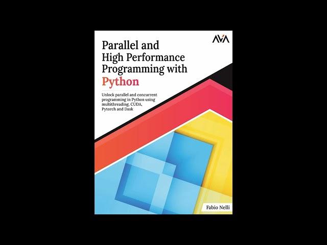 Fabio Nelli - Parallel and High Performance Programming with Python