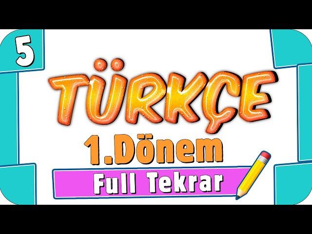 5. Sınıf Türkçe 1. Dönem Full Tekrar  #2022