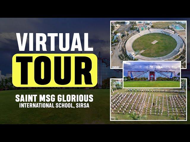 Virtual Tour | Saint MSG Glorious International School, Sirsa