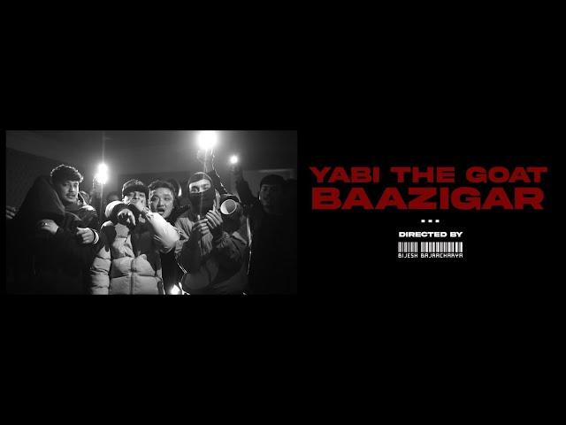 YABI - BAAZIGAR | Prod. by Bbeck | Official Music Video