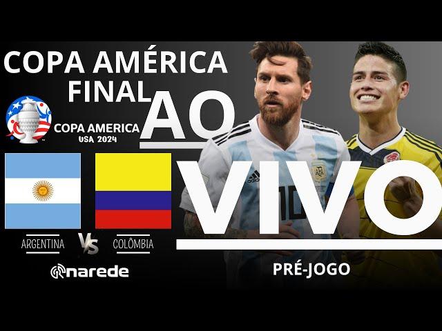 ARGENTINA X COLÔMBIA AO VIVO - TRANSMISSÃO AO VIVO COPA AMÉRICA 2024 | FINAL