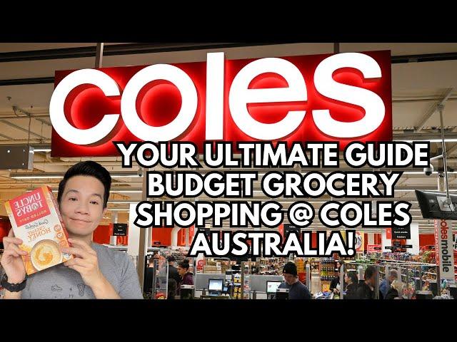 CHEAP Grocery Shopping at Coles Australia: Tips and Tricks 2023
