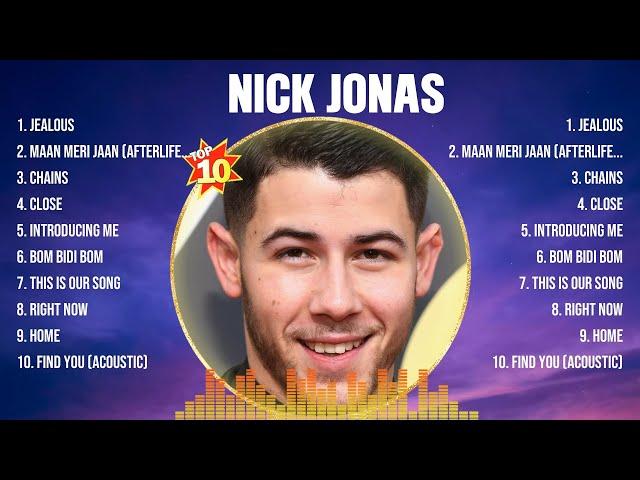 Nick Jonas Top Of The Music Hits 2024- Most Popular Hits Playlist