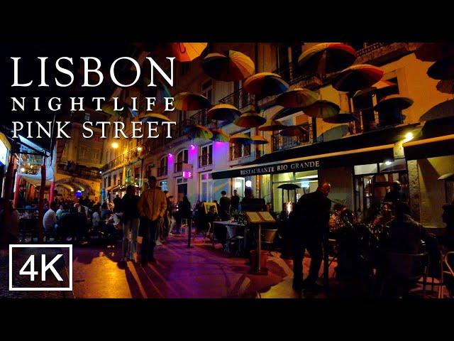 Nightlife in Lisbon Portugal: LISBON PINK STREET - CAIS DO SODRÉ Lisboa 2022 - 4K ASMR