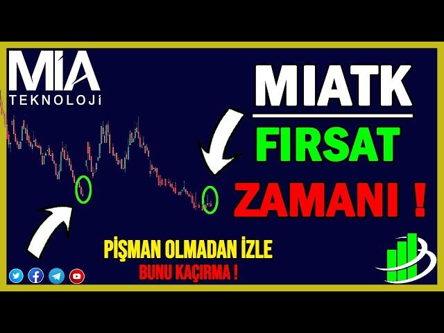 MIA TEKNOLOJİ HİSSE ANALİZİ | MİATK FIRSAT ZAMANI !