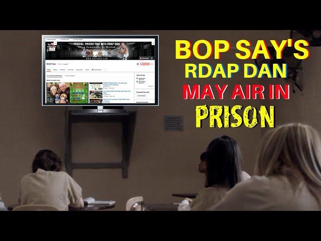 RDAP DAN May Air In Federal Prisons.