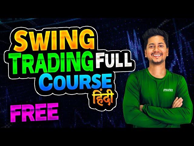 Swing Trading Full Course 2023 | Swing Trading For Beginners | Boom Trade | Aryan Pal