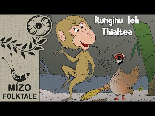 Runginu leh Thialtea : Mizo Thawnthu (Mizo Folktale Video)