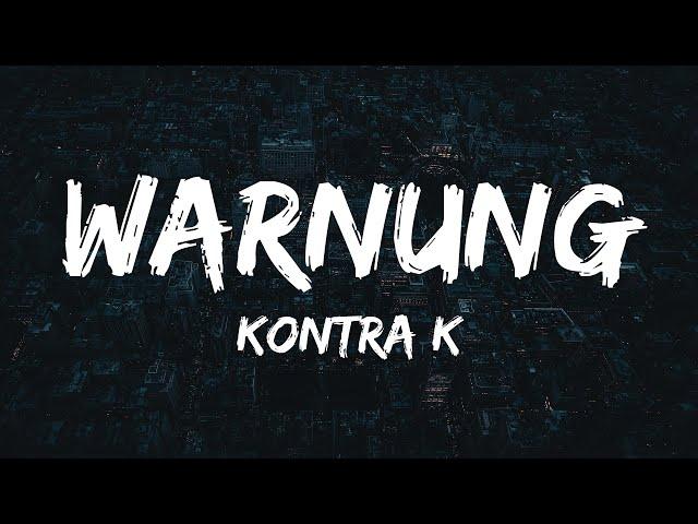 Kontra K - Warnung (Lyrics)