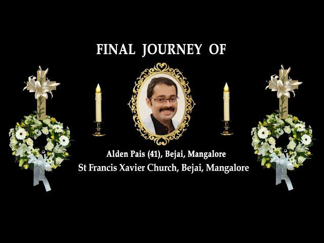 Final Journey of Alden Pais (41), Bejai, Mangalore