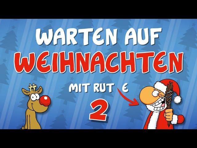 Ruthe.de - Warten auf Weihnachten #2 (noch mal 30 Minuten Rudi & Santa)