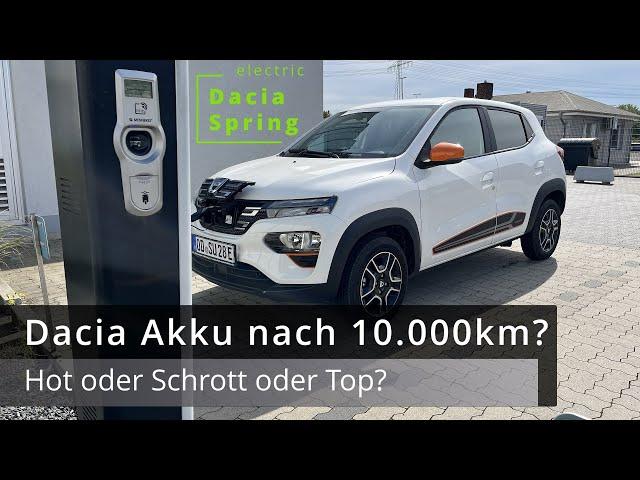 Dacia Spring - Akkugesundheit nach 10.000km?