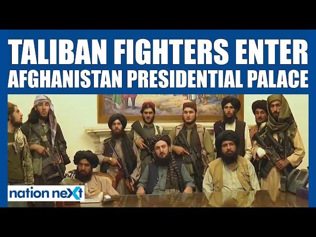 Taliban fighters enter Afghanistan Presidential Palace as President Ashraf Ghani flees country