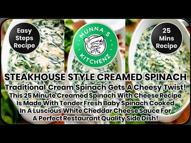 Steakhouse Style Creamed Spinach Recipe | Easy Creamed Spinach Recipe | Creamed Spinach