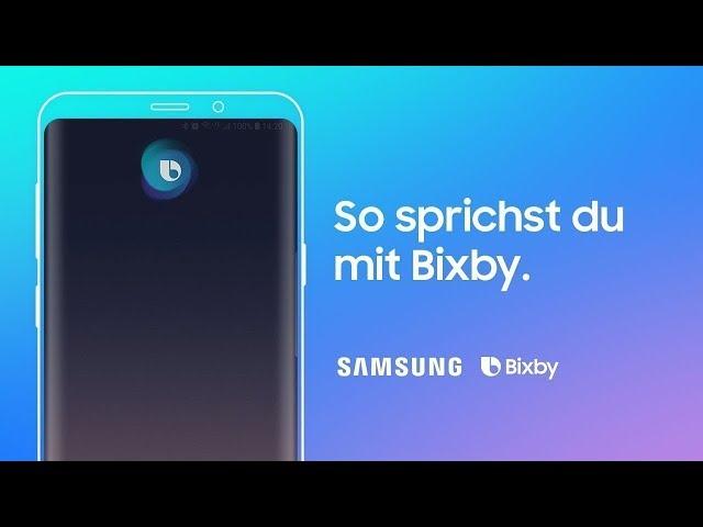 Bixby: Die 4 Wege mit Bixby zu sprechen