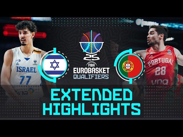 Israel  vs Portugal  | Extended Highlights | FIBA EuroBasket 2025 Qualifiers