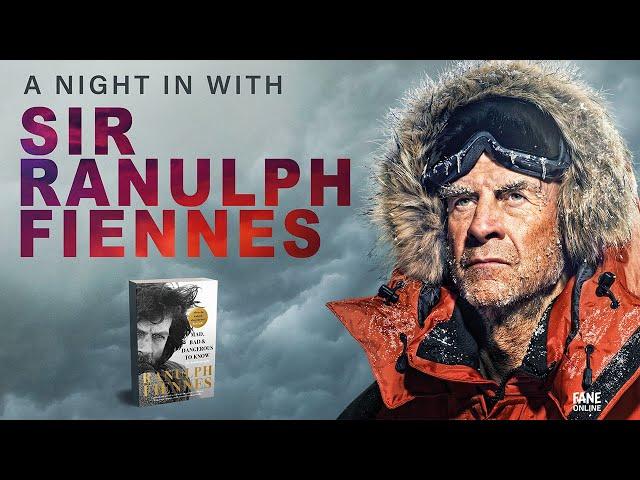 Sir Ranulph Fiennes' Greatest Expedition (FULL EVENT)