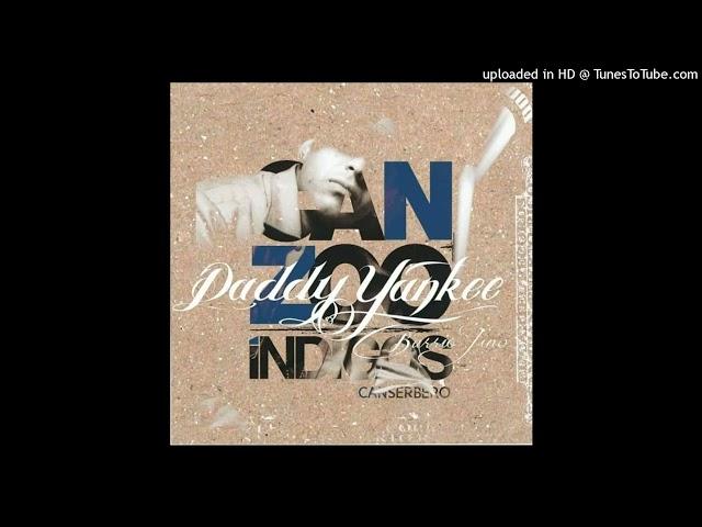 Daddy Yankee (feat. Canserbero) - Salud y Vida (Remix)