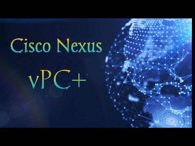 VPC+ Configuration Lab