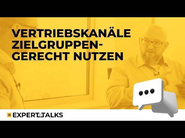 Echobot Expert Talks #21: Vertriebskanäle zielgruppengerecht nutzen – mit Björn Andres