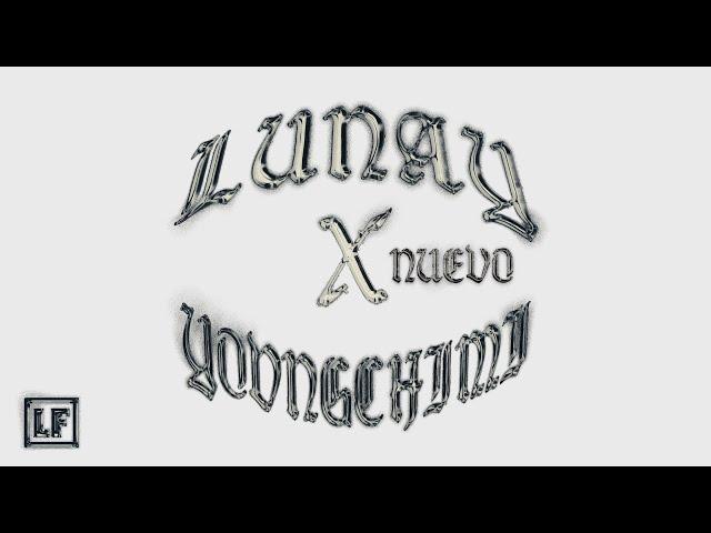 LUNAY X YOVNGCHIMI - NUEVO (Audio Oficial)