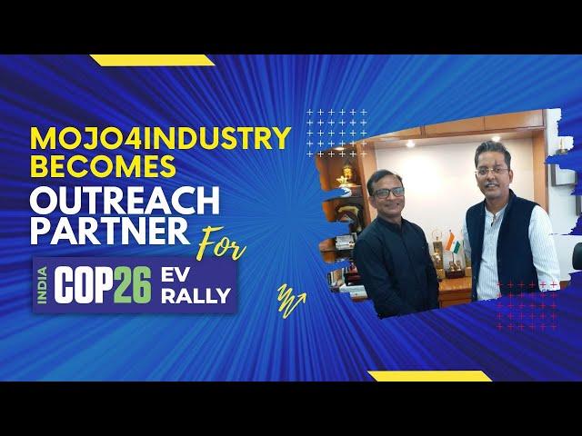 mojo4industry becomes outreach partner for Circular Economy ConfEx and COP26 EV Rally