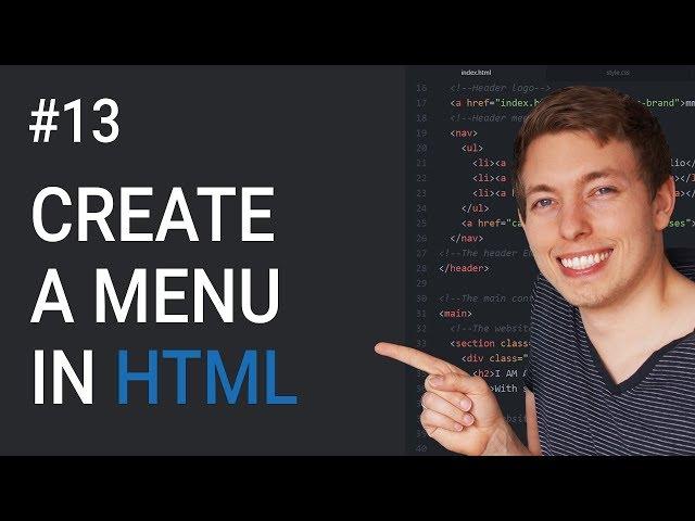 13: How to Create a Menu in HTML | Learn HTML and CSS | Full Course For Beginners