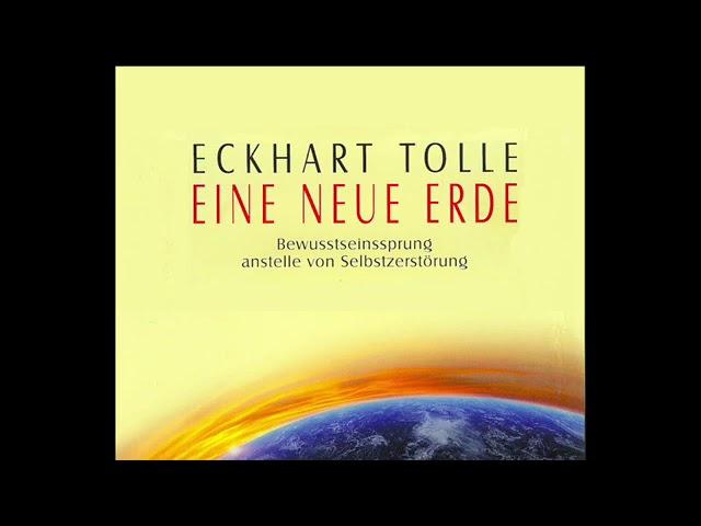 Eine Neue Erde Eckhart TolleHörbücher von Eckhart Verfügbar unten   Gutes Hörbuch