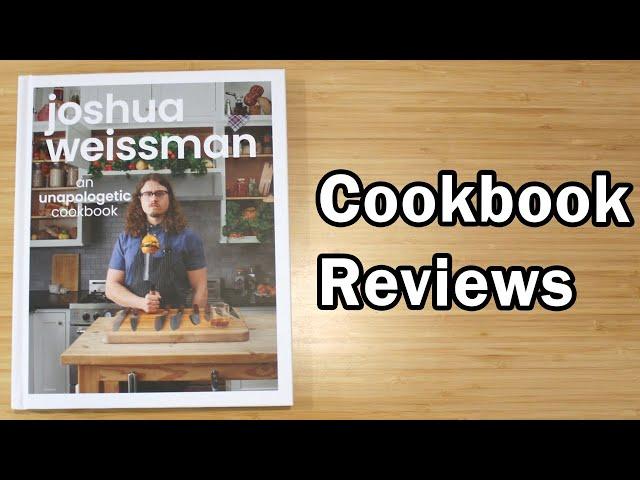 Cookbook Review: An Unapologetic Cookbook by Joshua Weissman