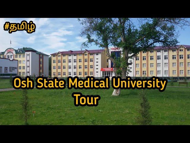 OSH state medical University Tour|| Hostel Tour || Osh Tamil. #osh  #kyrgyzstan  #mbbs