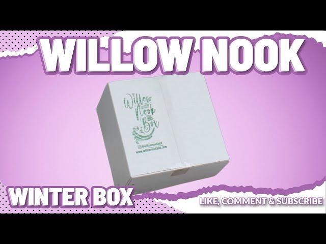 Willow Nook Box Unboxing & Review | Winter 23-24