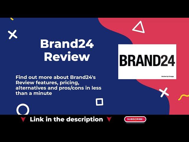 Brand24 Review – Easily Manage Your Online Reputation #ciroapp