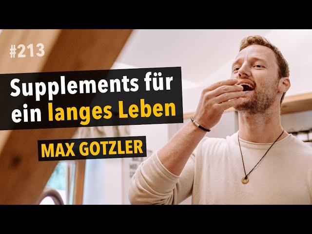 Welche Rolle spielen Supplements für die Langlebigkeit? | mit Max Gotzler