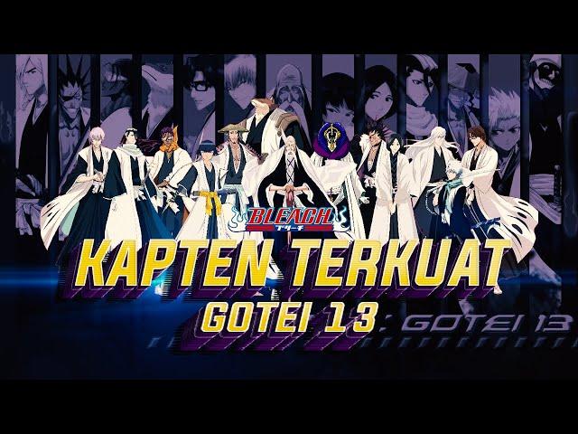 KAPTEN TERKUAT!! 10 Kapten Gotei 13 Terkuat di Dunia Bleach