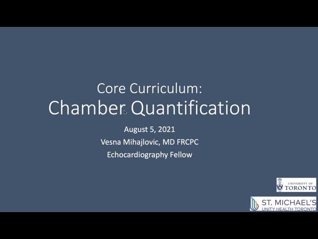 Echo Core Curriculum: Chamber Quantification in Echocardiography