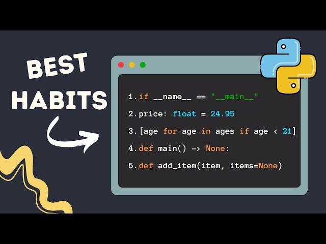 5 Best Python Habits for Better Code