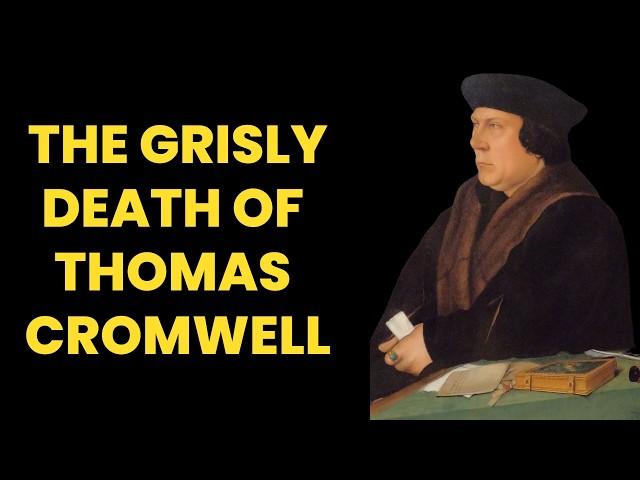 THE EXECUTION OF THOMAS CROMWELL | The death of Thomas Cromwell | Tudor history documentary