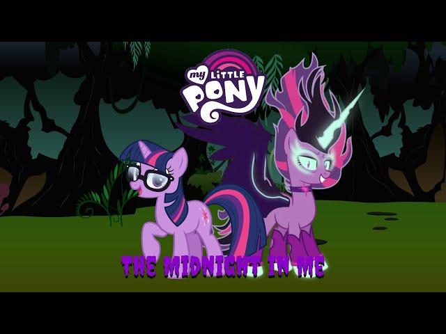 MLP: Legend of Everfree — The Midnight in Me (Pony Version)