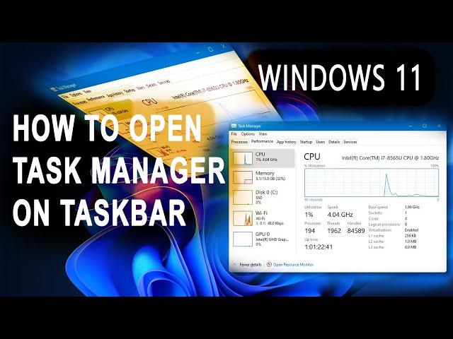 GETTING TASK MANAGER ON TASKBAR (Windows 11)