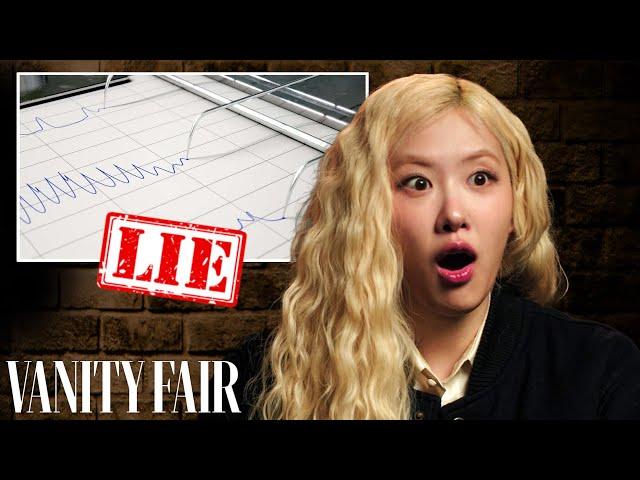 Rosé Takes a Lie Detector Test | Vanity Fair