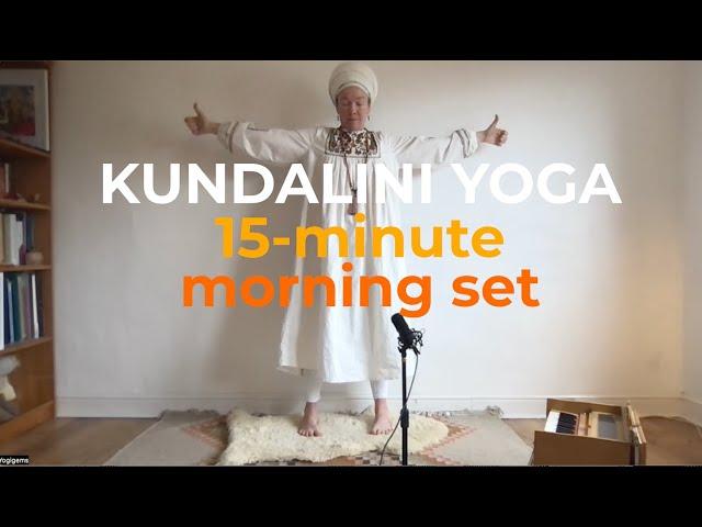 15-Minute Morning Set | Kundalini Yoga | Yogigems