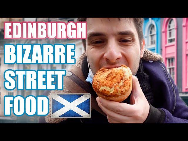 BIZARRE Edinburgh Scottish Street Food you must try! 󠁧󠁢󠁳󠁣󠁴󠁿