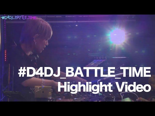 [For J-LODlive] "#D4DJ_BATTLE_TIME" Highlight Video