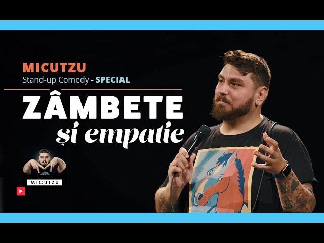 Micutzu | ”Zâmbete și Empatie” | Stand Up Comedy Special