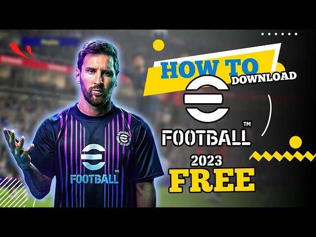 How to Download eFootball 2024 PC for Free (2024)