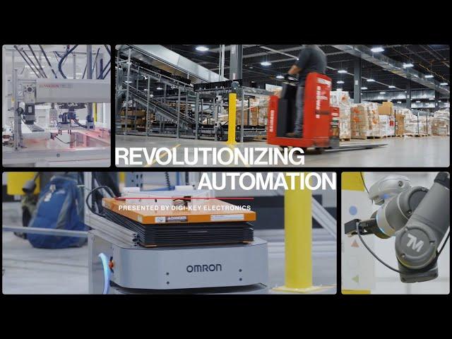 Revolutionizing Automation - Robotics and Machinery | Digi-Key Electronics